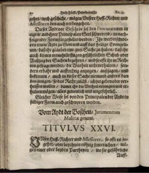 Vom Aydt der Boßheit/ Juramentum Malitiae genant. Titulus XXVI.