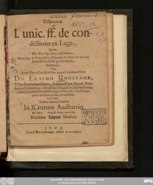 Disputatio ad l. unic. ff. de condictione ex Lege