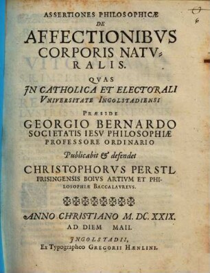 Assertiones philos. de affectionibus corporis naturalis