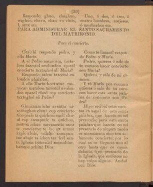 Para administrar el santo sacramento del matrimonio.