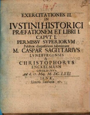 Exercitationes II. in Iustini historici praefationem et libri I. caput I.