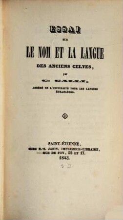 Essai sur le Nom et la Langue des Anciens Celtes