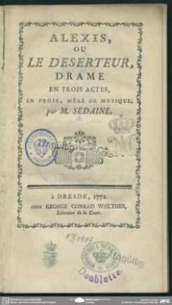 Alexis, Ou Le Deserteur : Drame En Trois Actes, En Prose, Mêlé De Musique