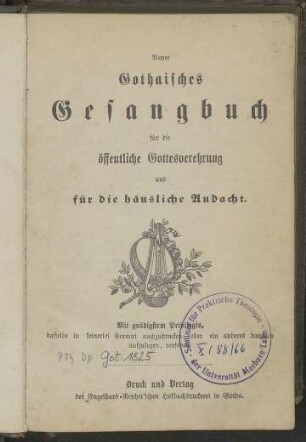 Neues Gothaisches Gesangbuch für die öffentliche Gottesverehrung und für die häusliche Andacht
