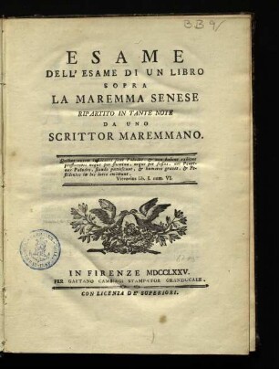 Esame dell'esame di un libro sopra la Maremma Senese, ripartitein tante note da un Scrittore Maremmano