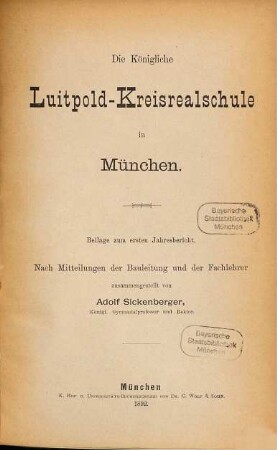 Die Königliche Luitpold-Kreisrealschule in München