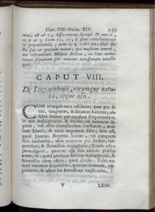Caput VIII. De Logarithmis, eorumque natura, atque usu.