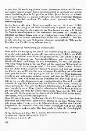 aa) Die kategoriale Formulierung der Willensfreiheit: Wahlfreiheit - Negative Freiheit - Indeterminismus - Kausalmonismus - Determinismus - Kausalantinomie - Positive Freiheit - Verhältnis von Finalität und Kausalität - Finalmonismus - Gegensatz von Sollen und Wollen - Ontologischer Determinismus - Materialer Indeterminismus - Wertkonflikt - Antinomie der Wertinhalte