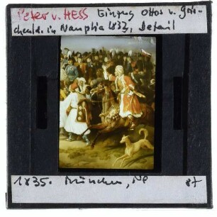 Hess, Einzug König Ottos von Griechenland in Nauplia