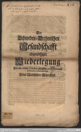 Der Schweden-Brehmischen Gesandschafft abgenöthigte Wiederlegung Des am 20tem Octobris jüngsthin per Dictaturam publicam communicirten Chur-Sächsischen Schreibens