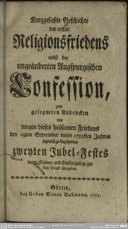 Kurzgefaßte Geschichte des ersten Religionsfriedens