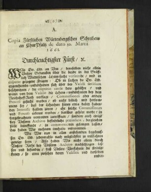 A. Copia Fürstlichen Würtenbergischen Schreibens an ChurPfaltz ...