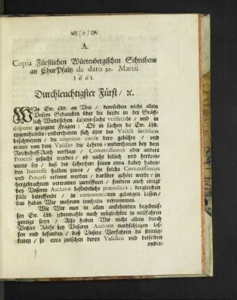 A. Copia Fürstlichen Würtenbergischen Schreibens an ChurPfaltz ...