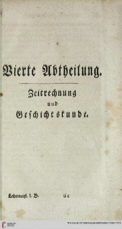 Vierte Abtheilung: Zeitrechnung und Geschichtstunde