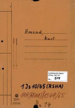 Personenheft Kurt Amend (*02.12.1904), Kriminalrat und SS-Sturmbannführer