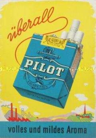 Werbeaufsteller für "Pilot"-Zigaretten,"Überall volles und mildes Aroma"