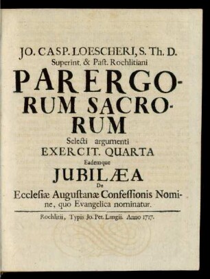 E. 4: Eademque Iubilæa De Ecclesiæ Augustanæ Confessionis Nomine, quo Evangelica nominatur