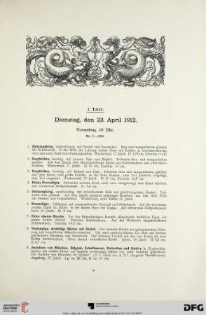 I. Tag: Dienstag, den 23. April 1912, Vormittag 10 Uhr (Nr. 1-204)