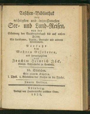 1. Th., 1. Bdchn: Taschenbibliothek der wichtigsten und interessantesten Reisen in die Türkei