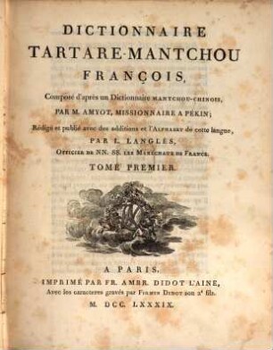 Dictionnaire Tartare-Mantchou François : Composé d'après un Dictionnaire Mantchou-Chinois, 1
