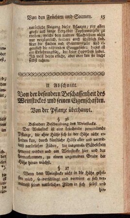II. Abschnitt. Von der besondern Beschaffenheit des Weinstockes und seinen Eigenschaften.