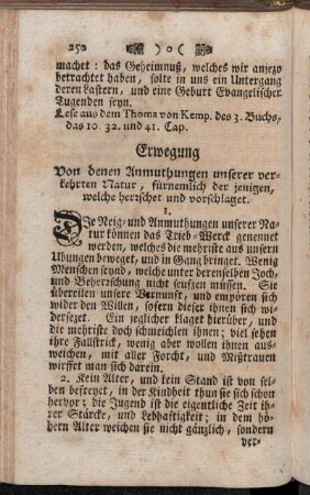 Erwegung Von denen Anmuthungen unserer verkehrten Natur, fürnemlich der jenigen, welche herrschet, und vorschlaget.