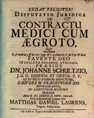 Disp. iur. de contractu mecici cum aegroto
