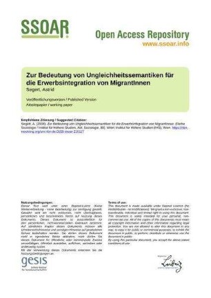 Zur Bedeutung von Ungleichheitssemantiken für die Erwerbsintegration von MigrantInnen