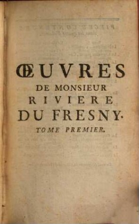 Oeuvres De Monsieur Riviere Du Fresny, 1