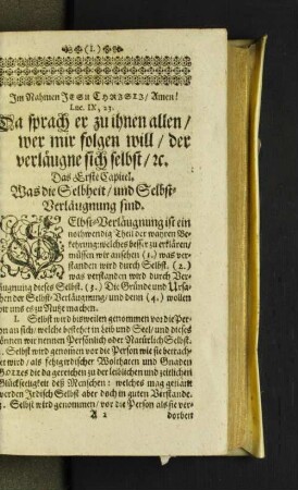 Das Erste Capitel. Was die Selbheit/ und Selbst-Verläugnung sind.