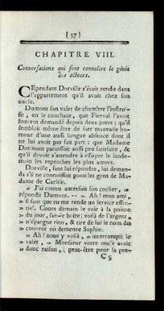 Chapitre VIII. Conversations qui font connoîre le génie des acteurs.