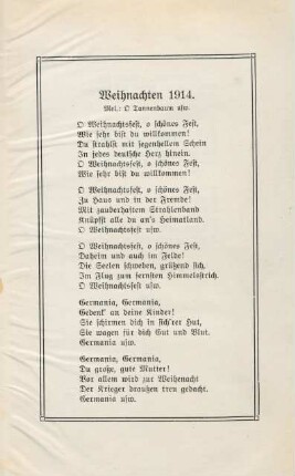 Weihnachten 1914 : Mel.: O Tannenbaum usw.
