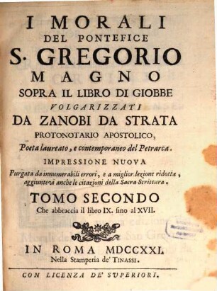 I Morali Del Pontefice S. Gregorio Magno Sopra Il Libro Di Giobbe. 2, Che abbraccia il libro IX. sino al XVII.