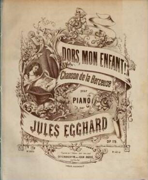Dors, mon enfant : chanson de la berceuse ; pour piano ; op. 179