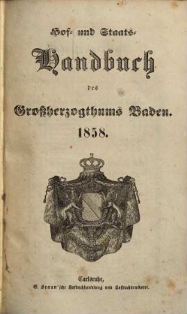 Hof- und Staats-Handbuch des Grossherzogthums Baden. 1858