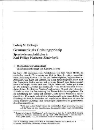 Grammatik als Ordnungsprinzip : Sprachwissenschaftliches in Karl Philipp Moritzens "Kinderlogik"