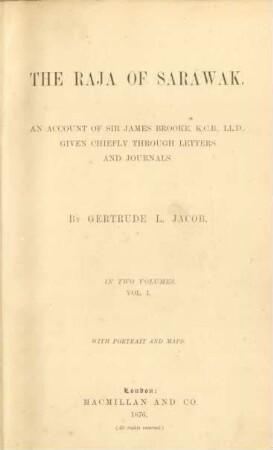 Vol. 1: The Raja of Saráwak