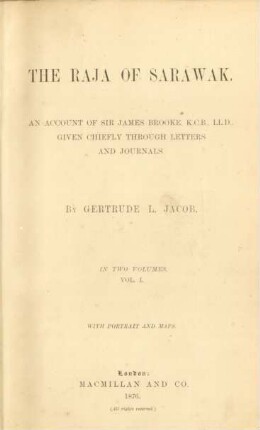 Vol. 1: The Raja of Saráwak