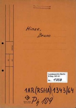Personenheft Bruno Hinze (*20.01.1906), Polizeisekretär und SS-Untersturmführer