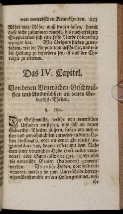 Das IV. Capitel. Von denen Venerischen Geschwulsten und Auswüchßen an denen Geburths-Theilen.