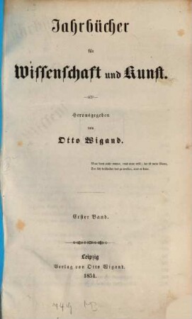 Jahrbücher für Wissenschaft und Kunst. 1, 1. 1854