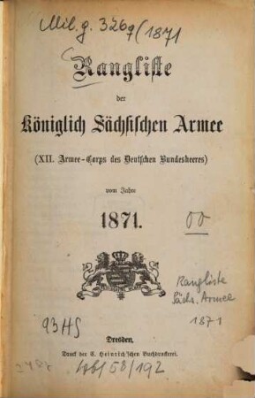 Rangliste der Königlich-Sächsischen Armee : für das Jahr .... 1871, 1871