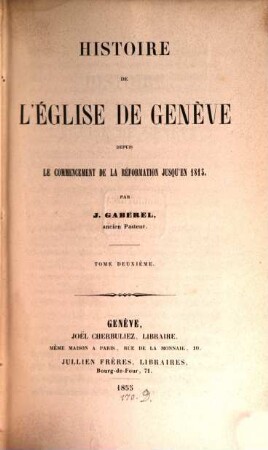 Histoire de l'église de Genève, 2. Depuis le commencement de la réformation jusqu'en 1815
