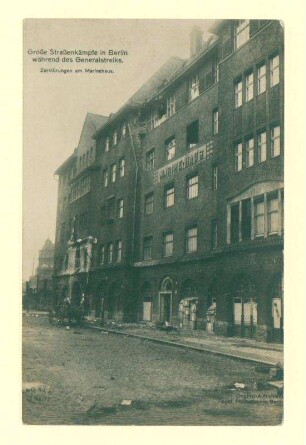 Novemberrevolution: "Große Straßenkämpfe in Berlin während des Generalstreiks. Zerstörungen am Marinehaus.."; 1 v. 2.
