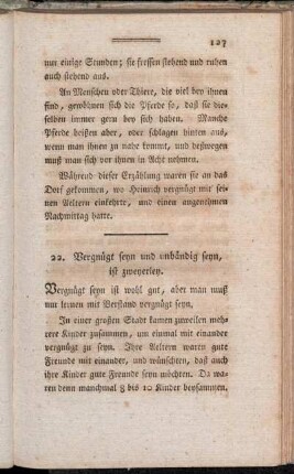 22. Vergnügt feyn und unbändig seyn, ist zweyerley