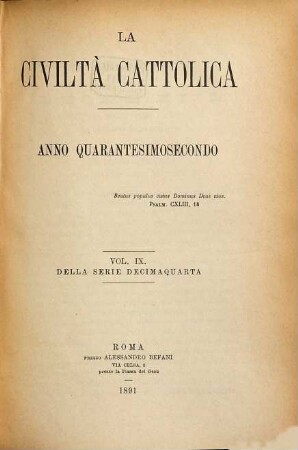 La civiltà cattolica : pubbl. periodica per tutta l'Italia. 14, 9 = A. 42. 1891