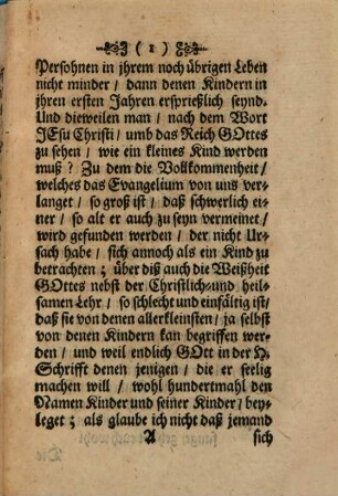 Die wahre Grund-Regle[n] Nach Welchen die Kinder Christlich sollen aufferzogen werden : Enthalten in einem Send-Schreiben, Worinnen auch die Vornehmste Grund-Sätz deß Glaubens und Christlichen Wandels aller Arth Menschen zum Behuff begriffen seynd