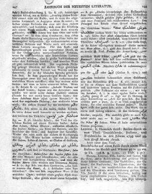 Leipzig, b. Heinrich Gräff: Reisen durch einen Theil Teutschlands, Italiens, und Frankreichs in den Jahren 1798 und 99, von Ernst Moritz Arndt. --- Auch unter dem Titel, Bruchstücke auf einer Reise durch einen Theil Italiens im Herbst und Winter 98 u. 99 etc. 3r Th. 356 S. 8. 1801