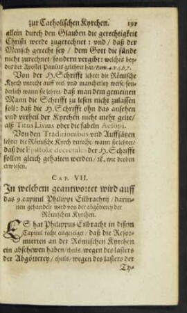 Cap. VII. In welchem geantwortet wird auff das 9. capitul ...