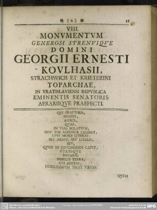 VIII. Monumentum Generosi Strenuique Domini Georgii Ernesti Koulhasii, Strachwicii et Krieterini Toparchae